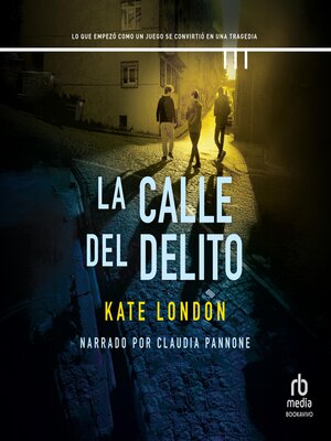 cover image of La calle del delito